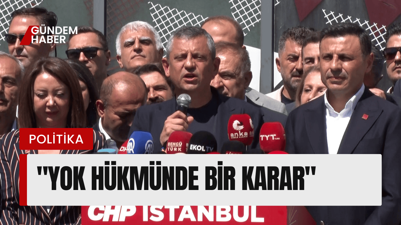 CHP Lideri Özgür Özel'den İl Kongresi Kararına Sert Tepki
