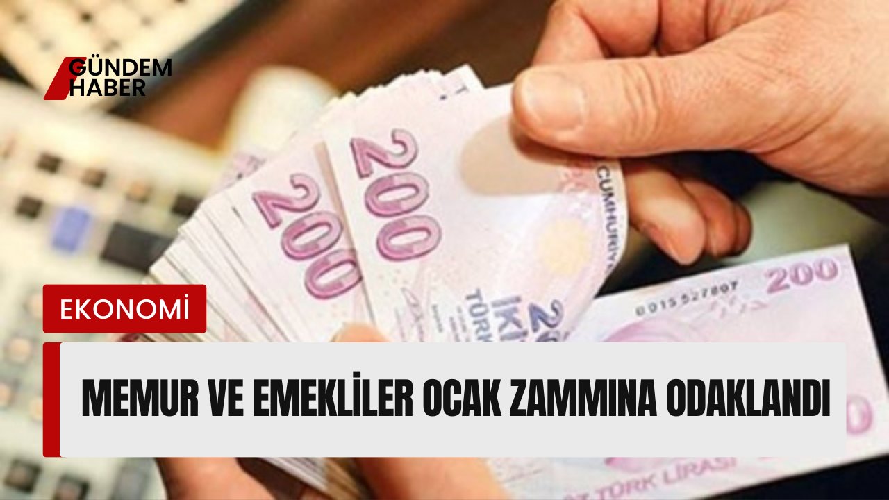Memur Ve Emekliler Ocak Zammına Odaklandı