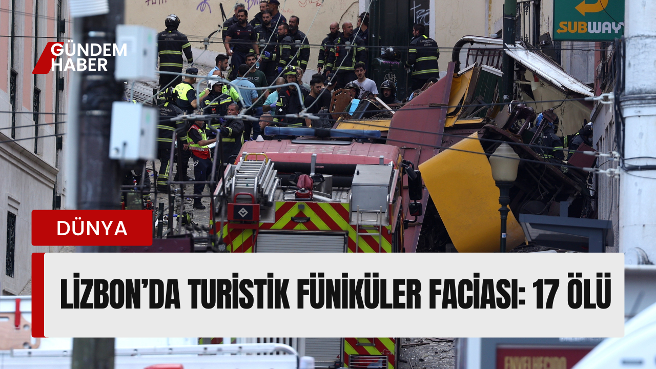 Lizbon’da Turistik Füniküler Faciası: 17 Ölü