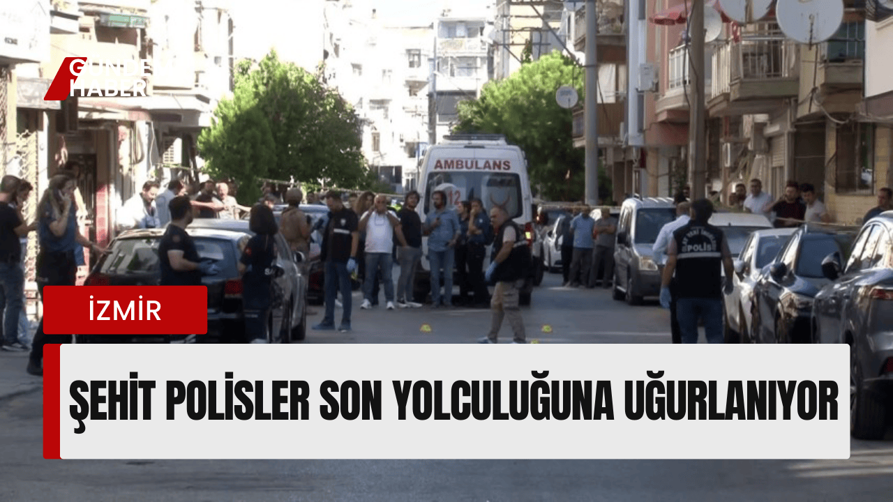 Şehit Polisler Son Yolculuğuna Uğurlanıyor