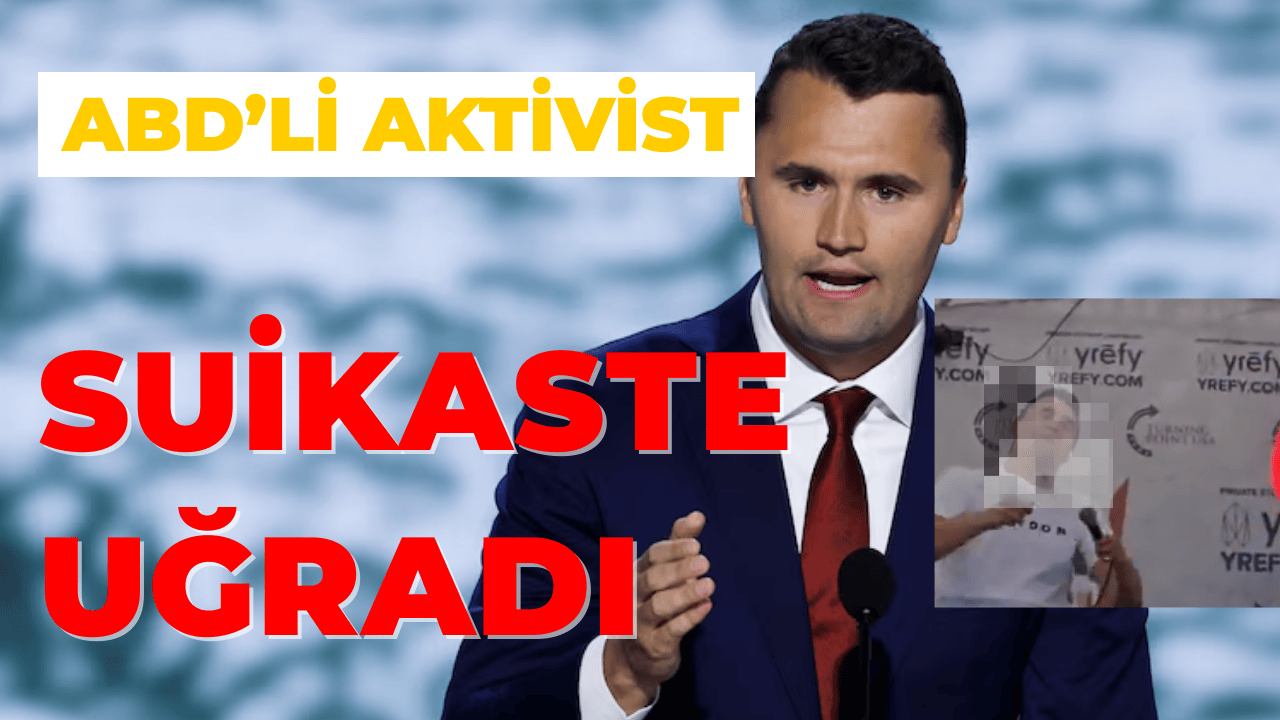 ABD’de Charlie Kirk Silahlı Saldırıda Hayatını Kaybetti