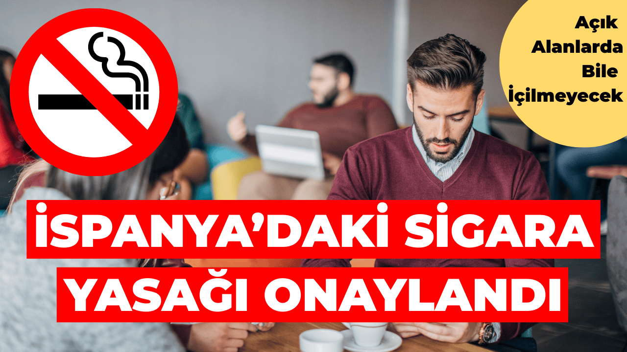 İspanya’dan Turistleri Etkileyecek Yeni Sigara Yasa Tasarısı