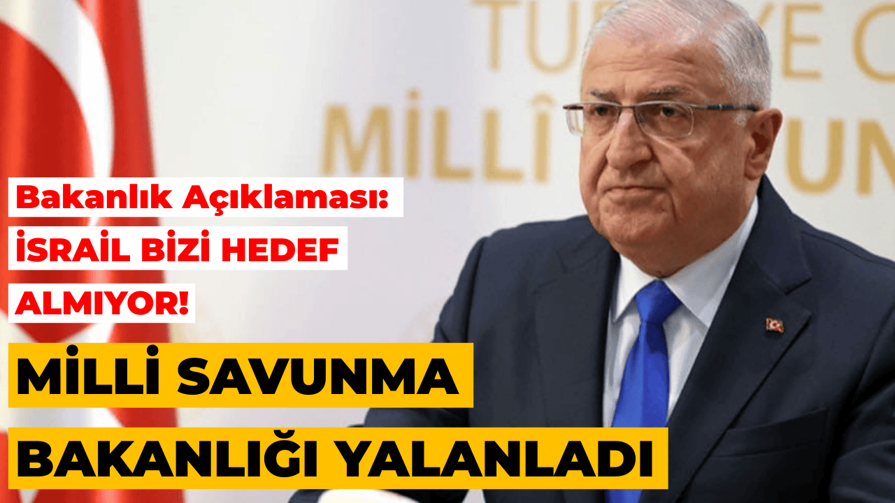 MSB: İsrail’in Suriye’de TSK’yı hedef aldığı iddiaları asılsız