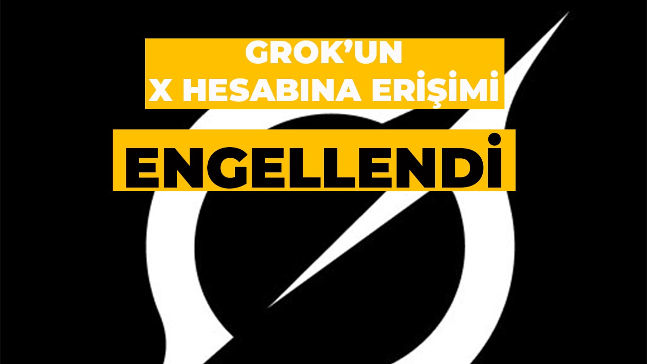Grok’un X Hesabına Erişim Engeli!