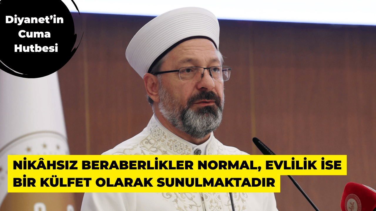 Diyanet’ten Hutbede Aile Ve Ahlak Vurgusu