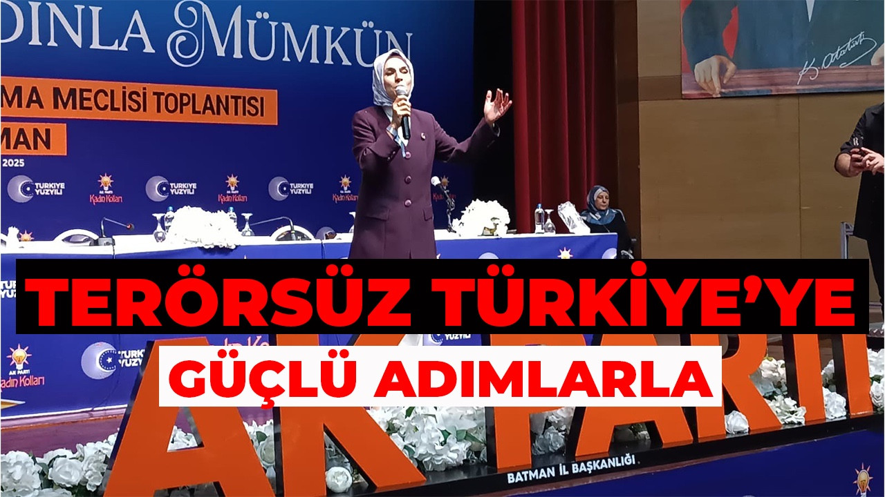 “Bakan Göktaş: Terörsüz Türkiye’ye Güçlü Adımlarla”