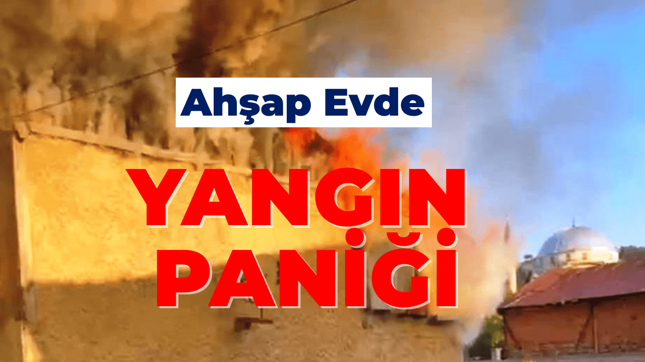 Kütahya'da Ahşap Evde Yangın Paniği