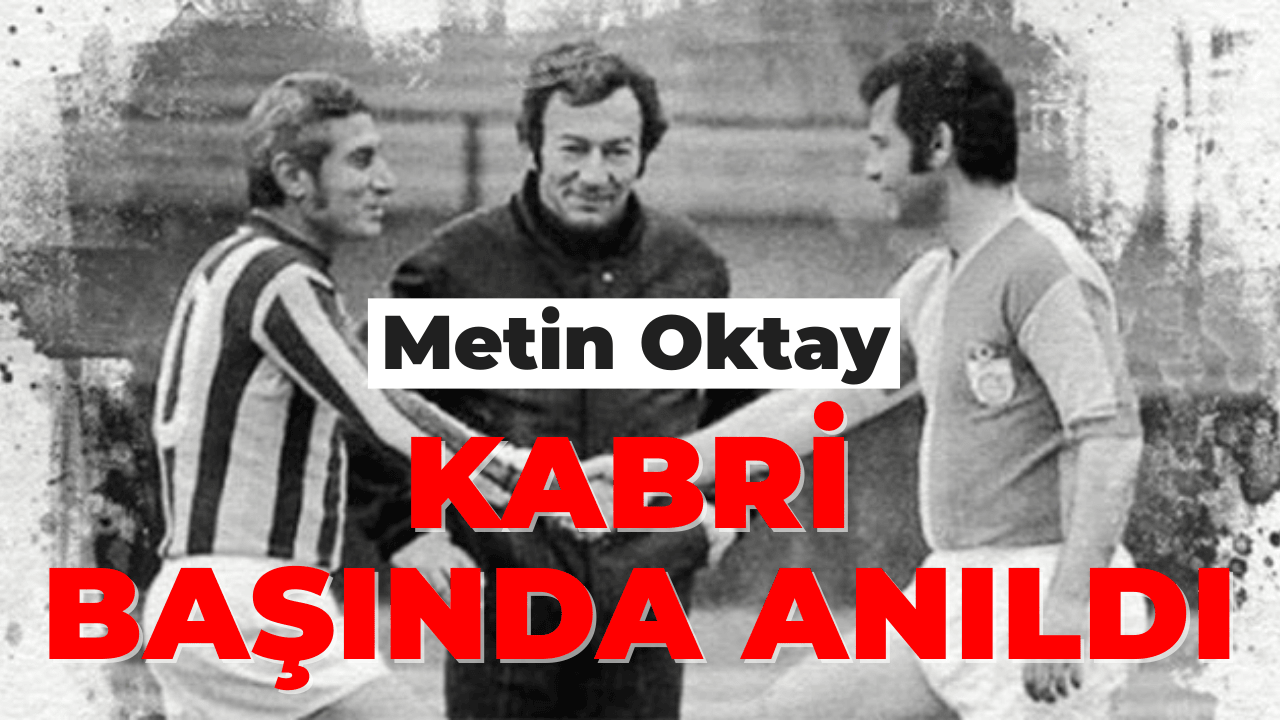 Metin Oktay Vefatının 34. Yılında Kabri Başında Anıldı