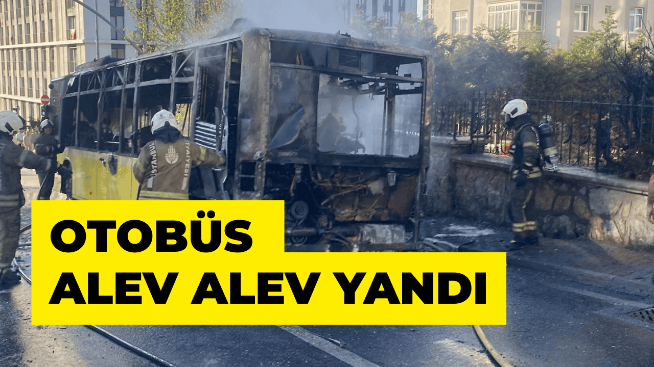 Ümraniye’de İETT Otobüsü Alev Aldı