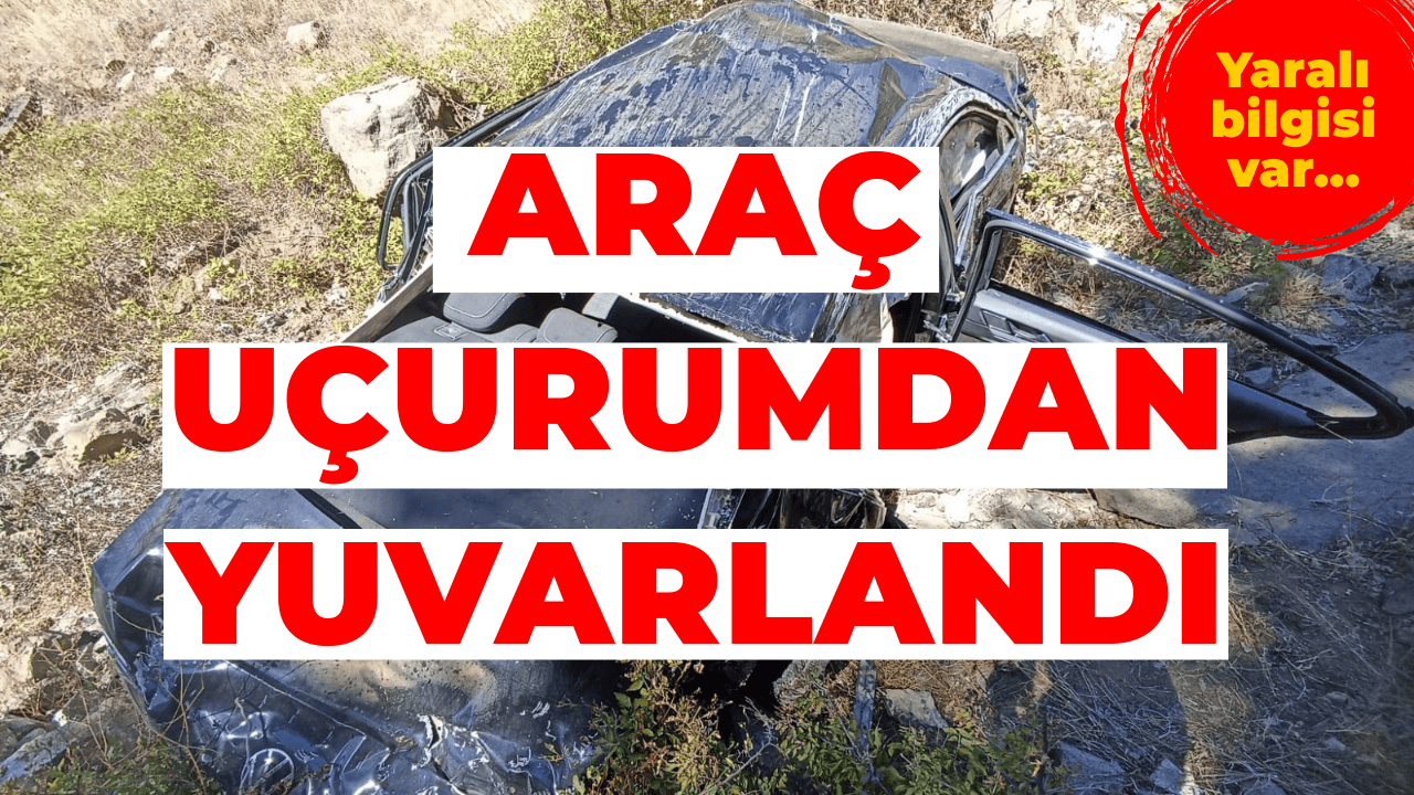 Tokat’ta Feci Kaza: Araç Uçurumdan Yuvarlandı