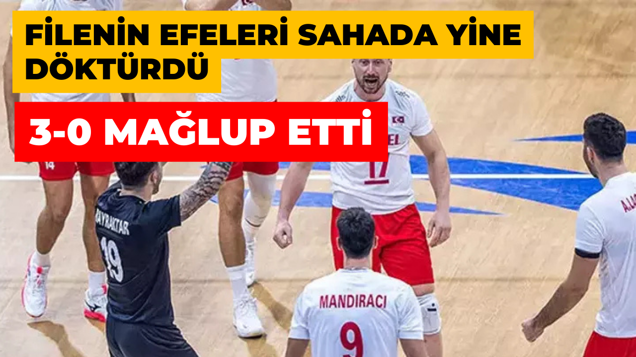 Filenin Efeleri, Yine Gururlandırdı