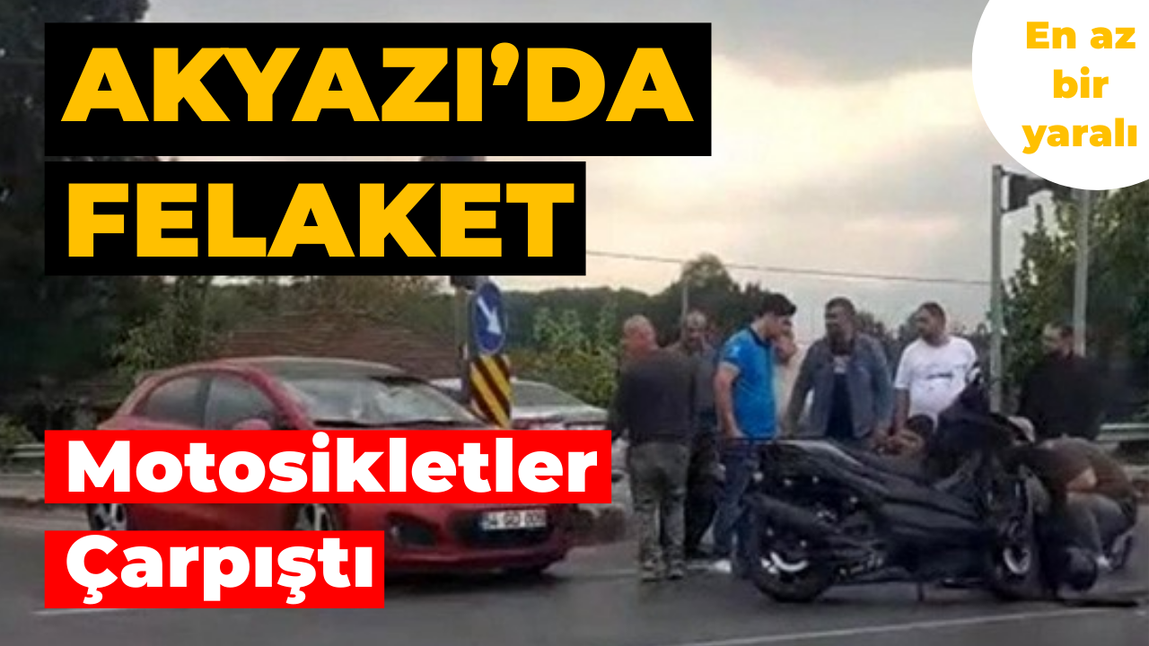 Akyazı’da motosiklet kazası: 1 yaralı