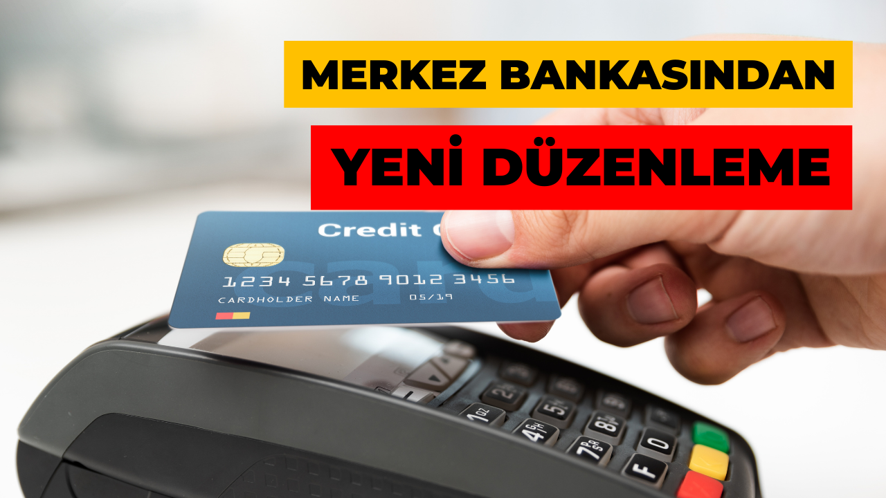 Merkez Bankası’ndan Kredi Kartı Ve Ticari Kredilerde Yeni Düzenleme