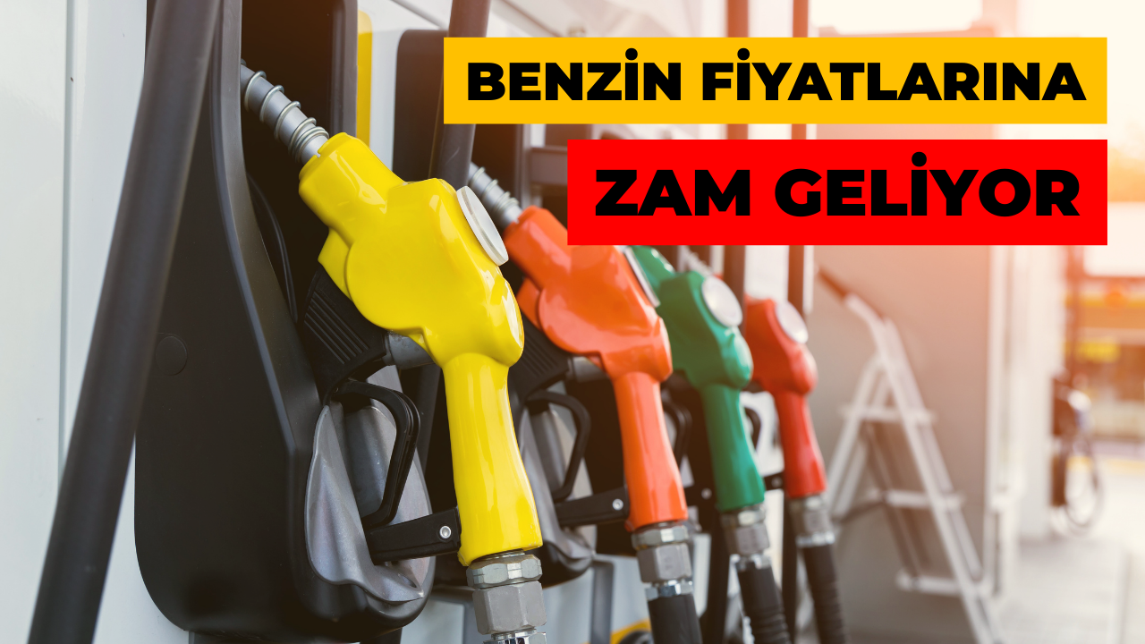 Benzin Fiyatlarına Zam!