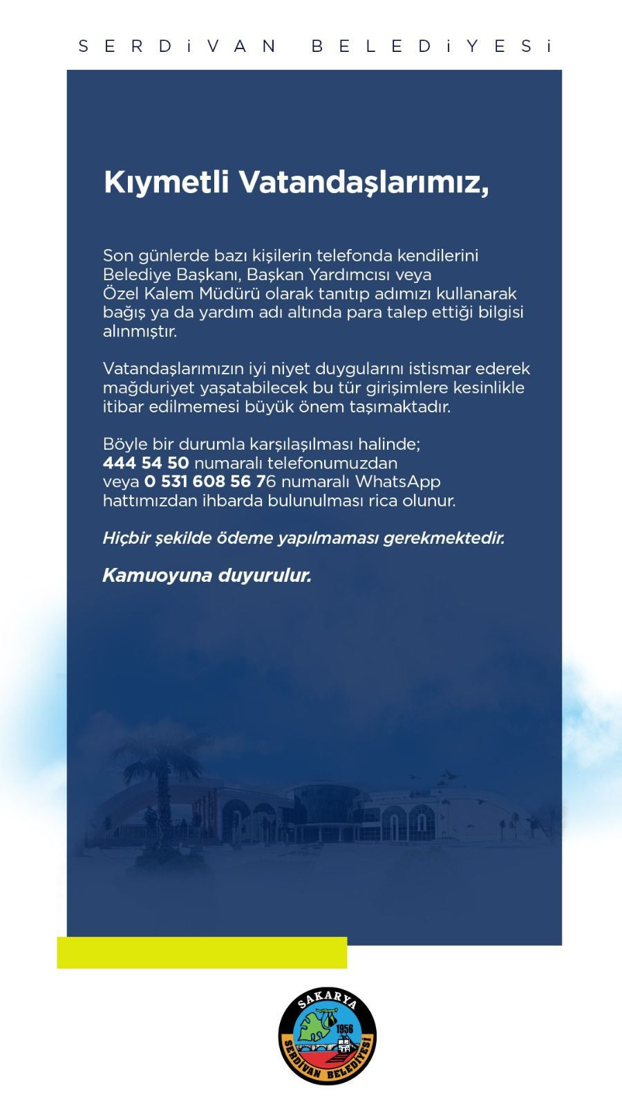 Serdivan Belediyesi’nden Dolandırıcılık Uyarısı - Sayfa 1