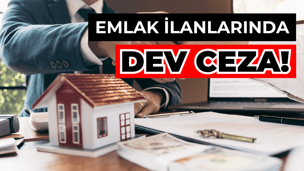 Emlak İlanlarında Fahiş Fiyata Dev Ceza