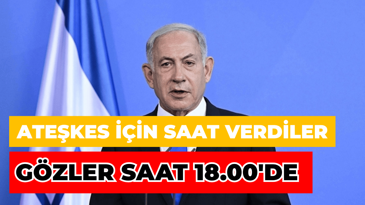 Gazze’de Ateşkes İçin Saat Verildi: Gözler İsrail Kabinesinde