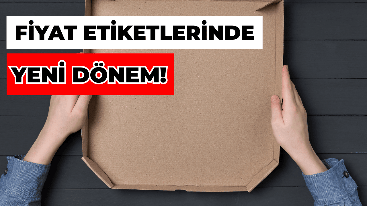 Fiyat Etiketlerinde Yeni Dönem