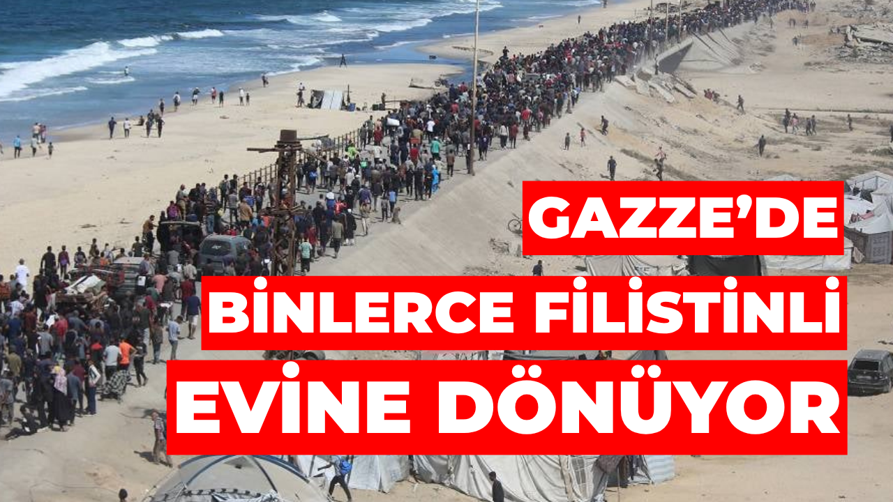 Gazze'de Ateşkesin Ardından Binlerce Filistinli Evine Dönmeye Başladı