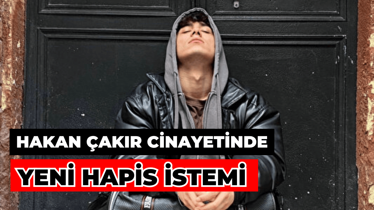 Hakan Çakır Cinayetinde 5 Sanığa Farklı Suçlardan Hapis İstemi
