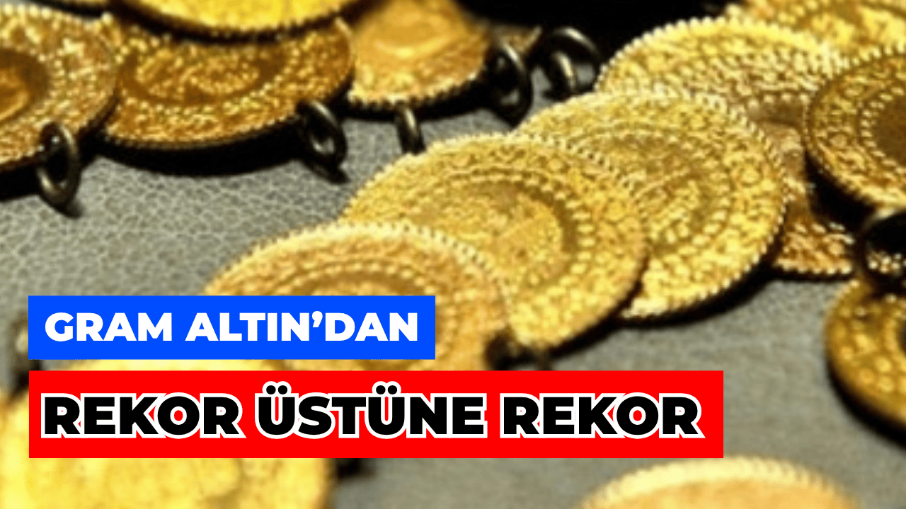 Altın Rekor Üstüne Rekor Kırmaya Devam Ediyor