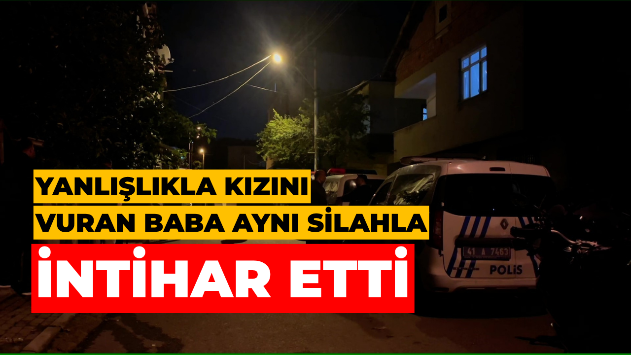 Yanlışlıkla Kızını Vuran Baba Aynı Silahla İntihar Etti