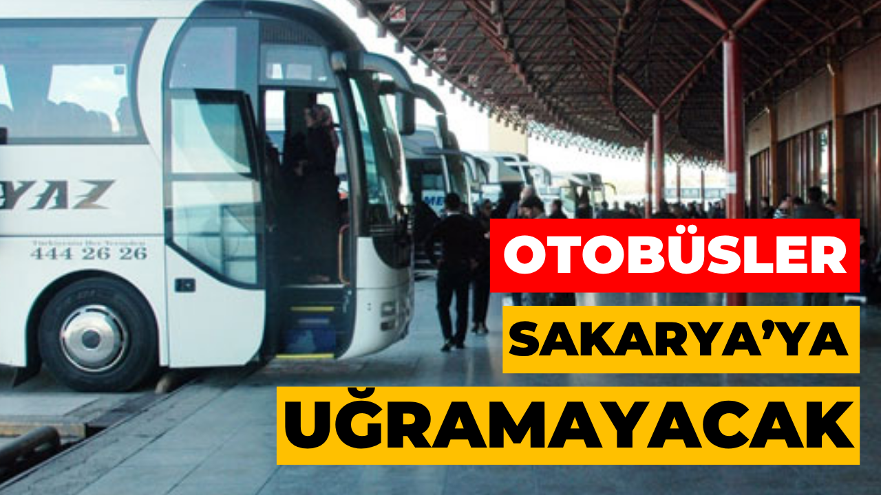 Otobüslerde İstanbul-Ankara Yolculuğu Kısalıyor: Sakarya Güzergâh Dışı
