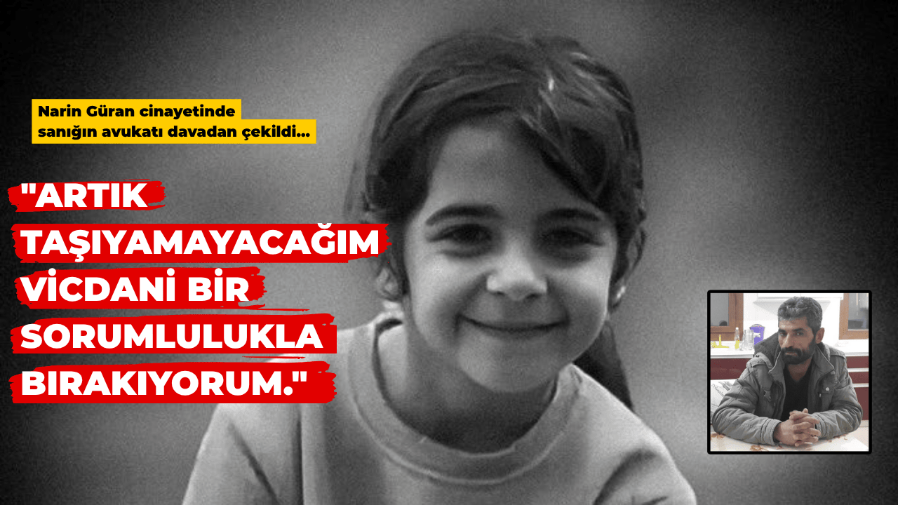 Sanık Avukatı Davadan Çekildi: “Vicdani Sorumlulukla Bırakıyorum”