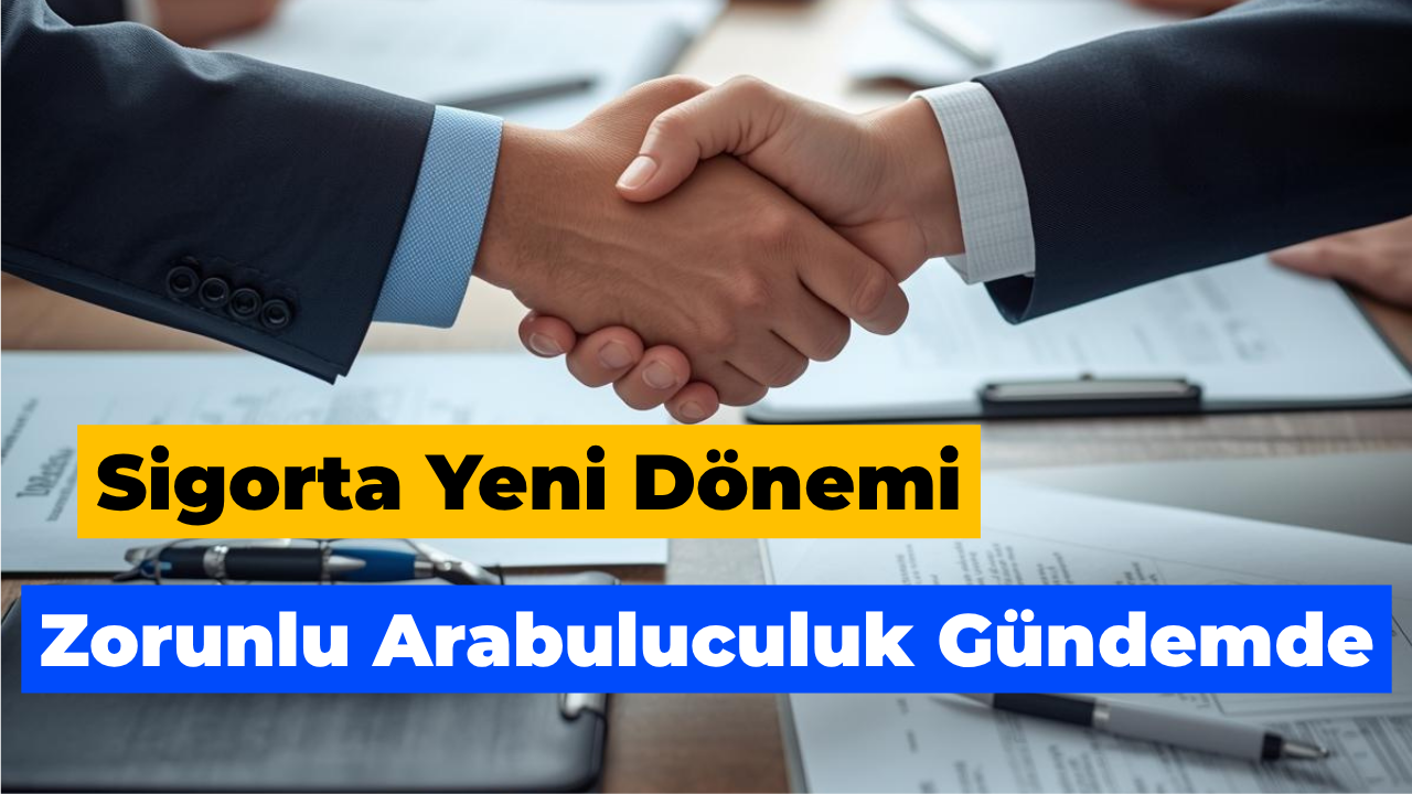 Sigorta Sektöründe Zorunlu Arabuluculuk Bir İhtiyaçtır