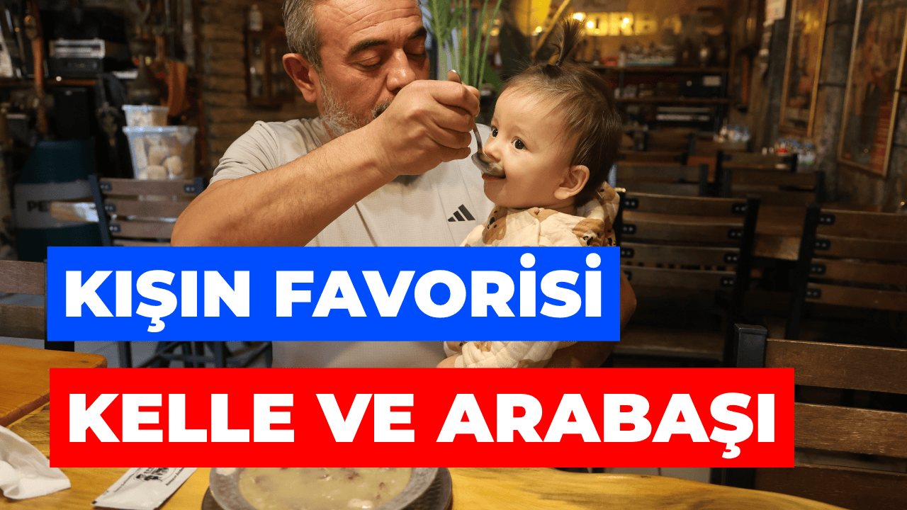 Çocukların Dahi Tükettiği Kış Çorbaları Kelle Ve Arabaşı
