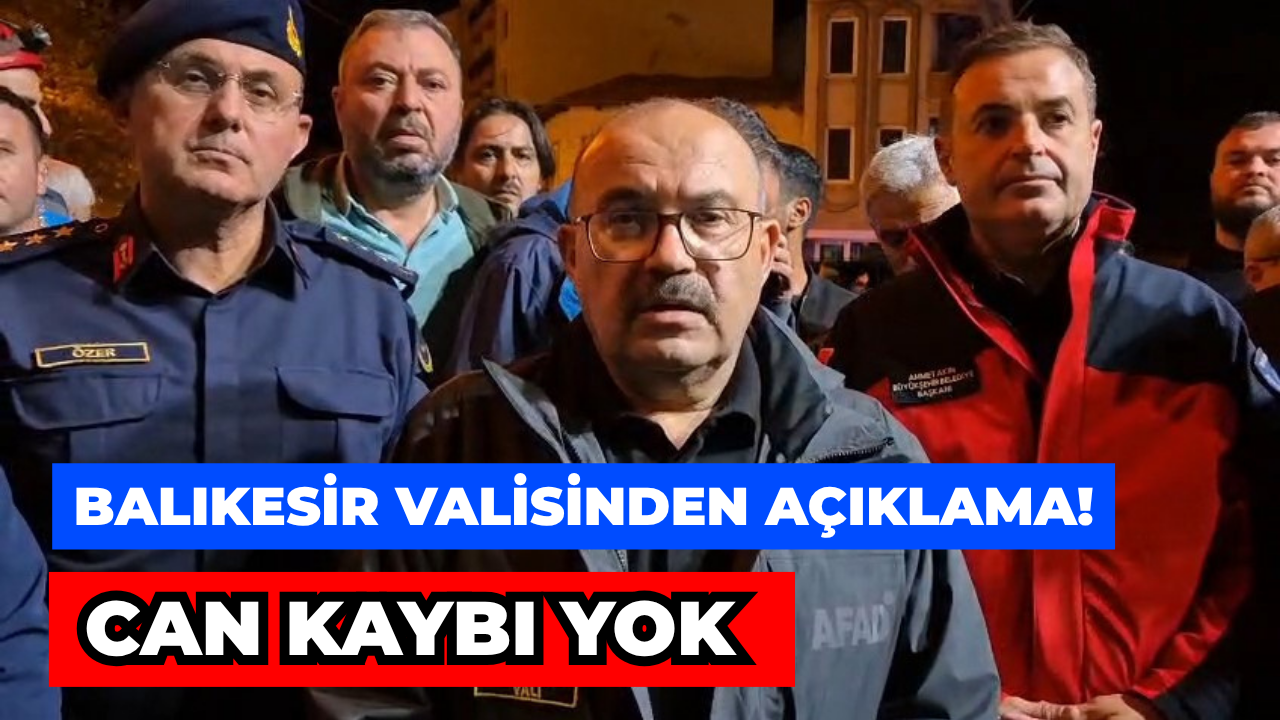 Balıkesir Valisi Ustaoğlu Sındırgı Depremi Sonrası Açıklama Yaptı