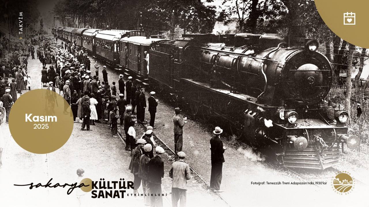 Sakarya’da Sonbahar Kasım Kültür Takvimi İle Güzelleşecek