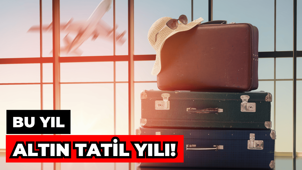 2026 "Altın Tatil Yılı" Oluyor: 14 Gün İzinle 46 Gün Tatil İmkânı!