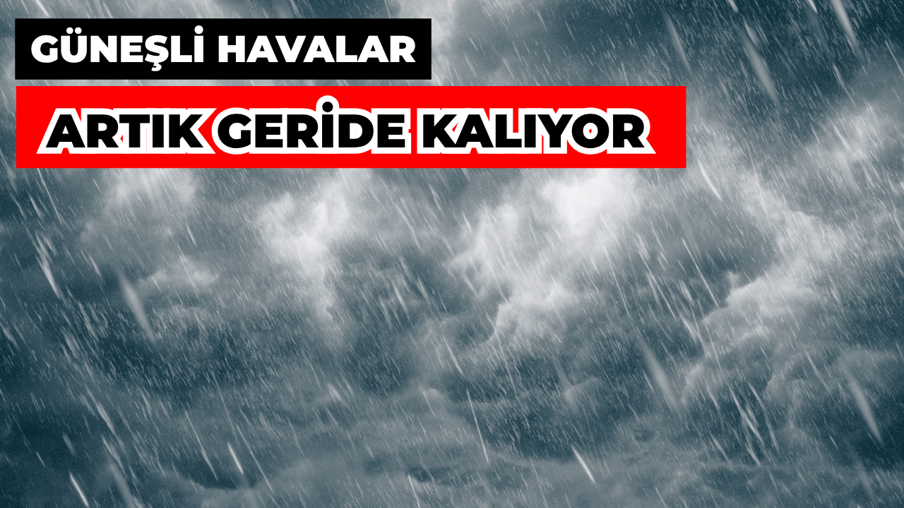 Sağanak Yağışlar Batı Bölgelerinde Etkili Olacak