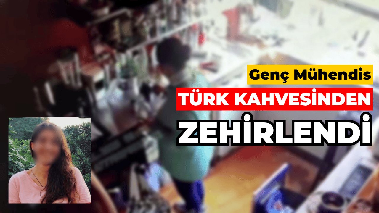 Kahveden Zehirlenen Mühendis Olayında 2 Şüpheliye Ev Hapsi