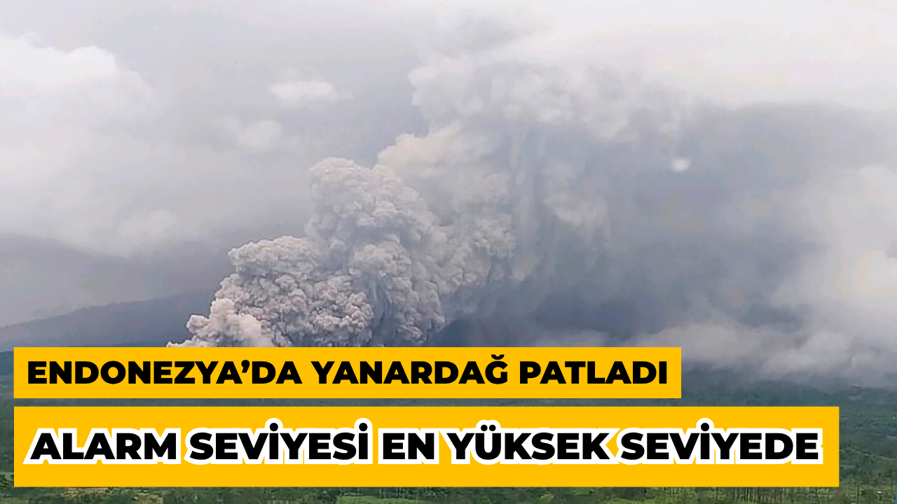 Endonezya Semeru Yanardağı Patladı Alarm Seviyesi En Yükseğe Çıkarıldı