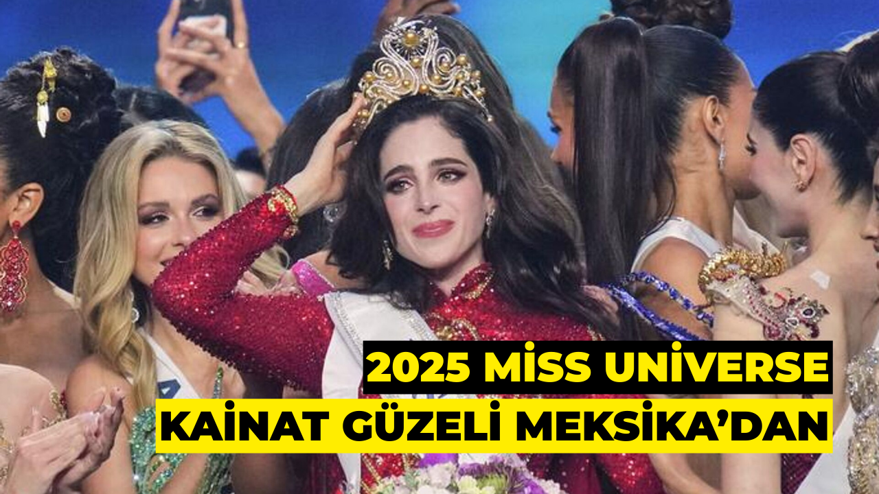 2025 Miss Universe Kainat Güzeli Meksika’dan