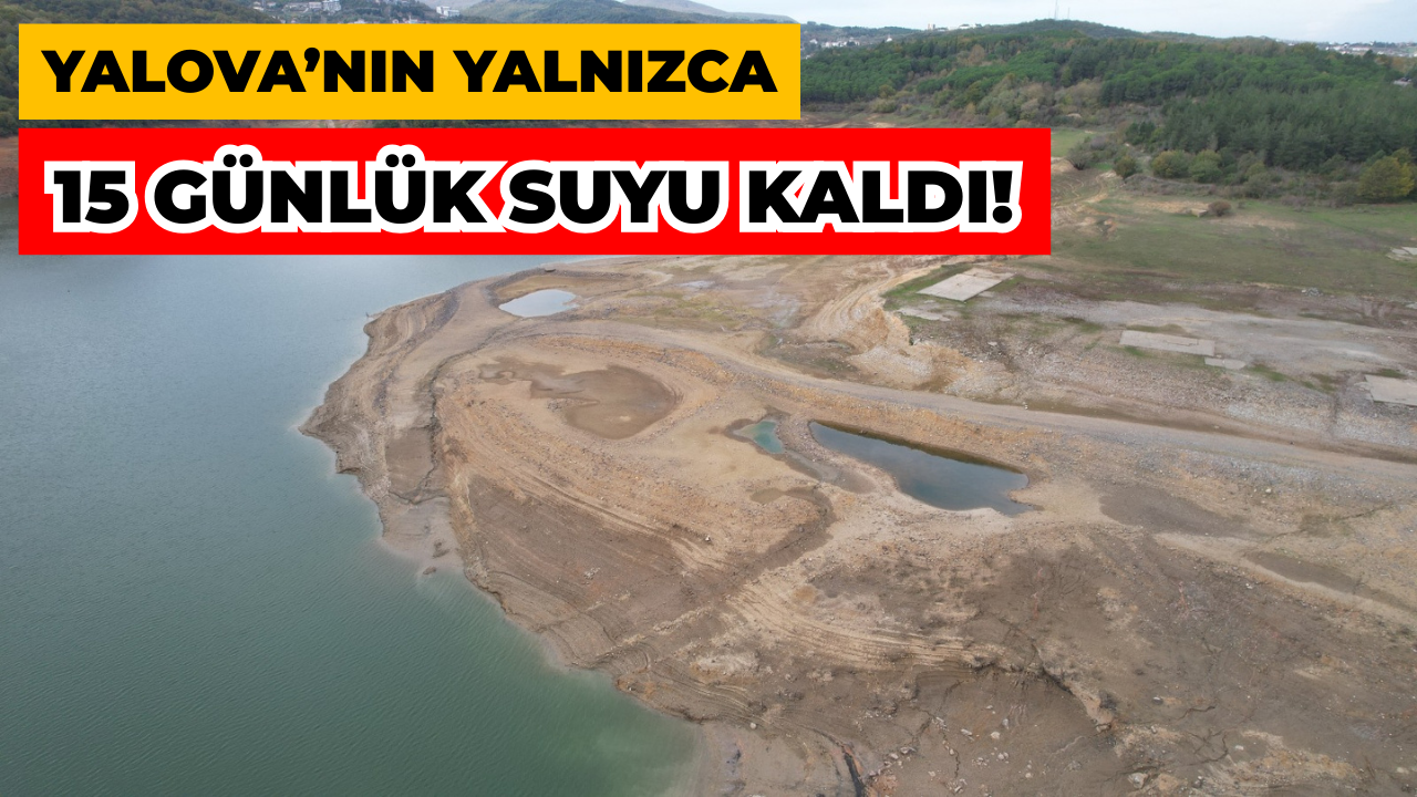 Yalova’da kritik su seviyesi için acil önlemler