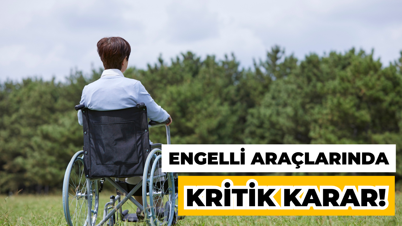 Danıştay'dan Engelli Araçlarında ÖTV Muafiyeti İçin Kritik Karar