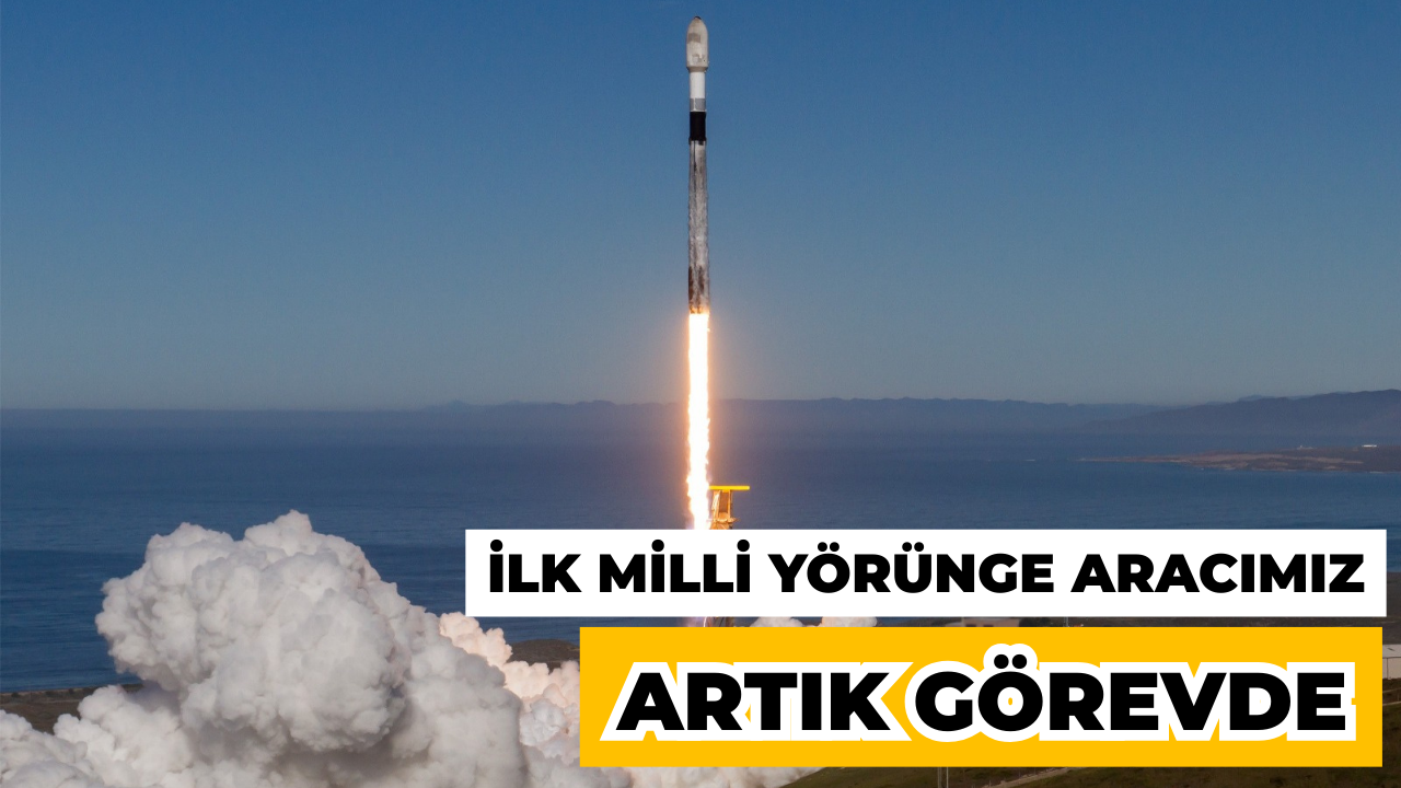 İlk Milli Yörünge Transfer Aracı Görevde