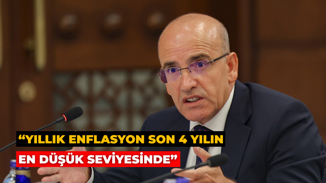 Bakan Şimşek: Enflasyon 4 Yılın En Düşük Seviyesinde