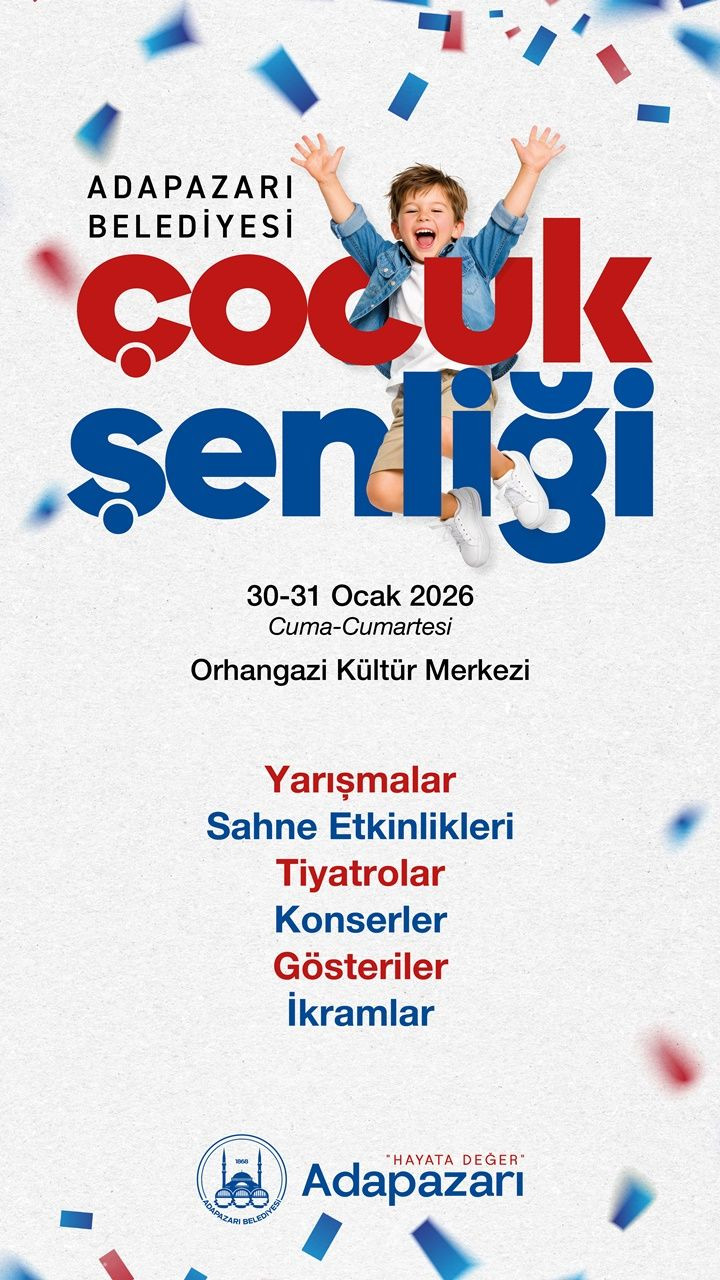 Adapazarı’nda Çocuk Şenliği Coşkusu Başlıyor - Sayfa 3